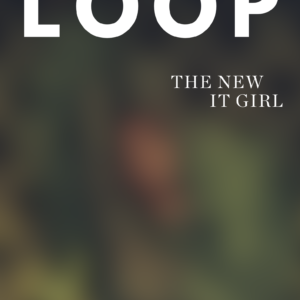 LOOP Vol #1: Coming Soon!